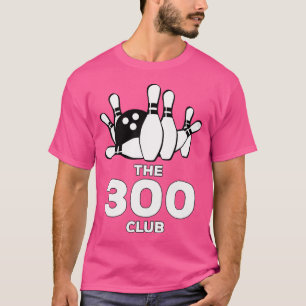 T-shirt Le 300 Club Parfect Bowling Jeu de sport jalon