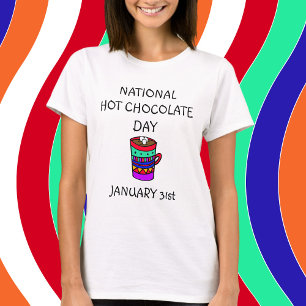 T-shirt Le 31 janvier est la journée nationale du chocolat