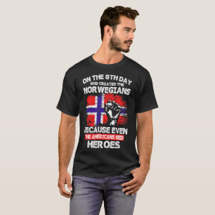 T-shirt Le 8ème jour Dieu a créé des héros d'Américai