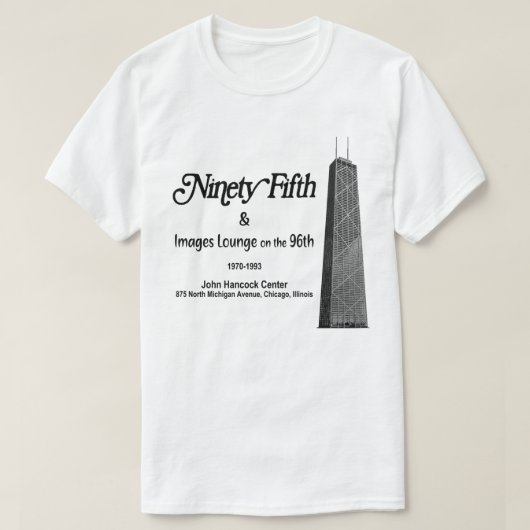 T-shirt Le 95e dans le John Hancock, Chicago, IL (Design devant)