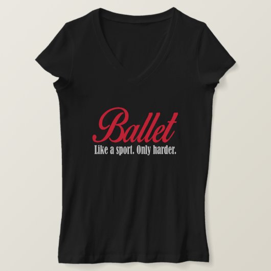 T-shirt le ballet comme un sport. (Design devant)