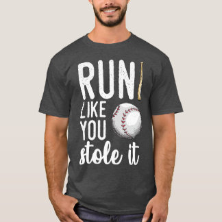 T-shirt Le Baseball Coule Comme Si Vous L'Aviez Volé