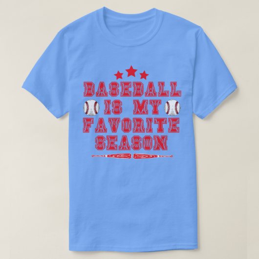 T-shirt Le Baseball Est Ma Saison Préférée 12 (Design devant)