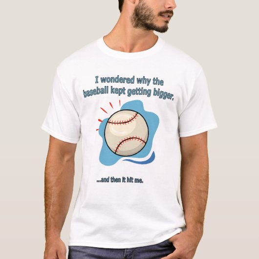 T-shirt le baseball m'a frappé (Devant)