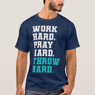 T-shirt Le baseball religieux travaille dur Priez dur lanc