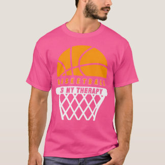 T-shirt Le Basket-Ball Est Ma Thérapie Pour Les Joueurs Et