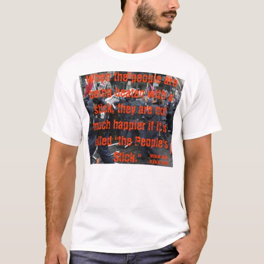 T-shirt Le BÂTON Mikhail Bakunin de PEUPLES (Devant)