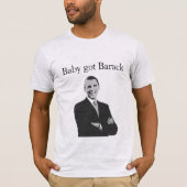 T-shirt Le bébé a obtenu Barack (Devant)