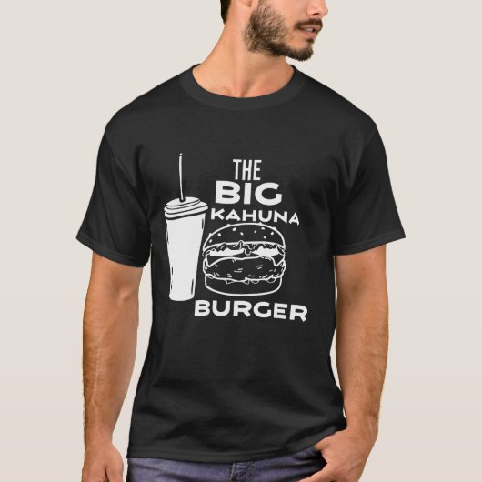 T-shirt Le Big Kahuna Burger (Devant)
