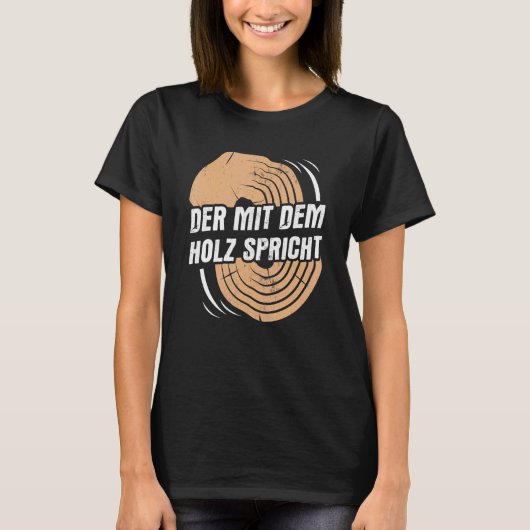 T-shirt Le Bois Parle Forester Craft Carpenter (Devant)