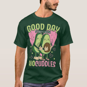 T-shirt Le Bon Jour Commence Avec Avocuddles Avocado Guac