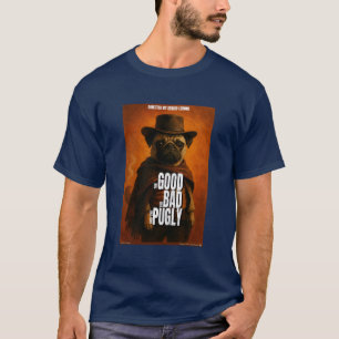 T-shirt Le Bon la Brute et le Pugly Parodie de Film