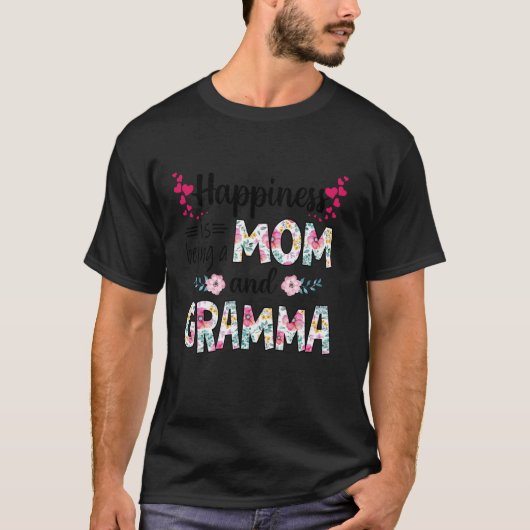 T-shirt Le bonheur des femmes est d'être maman et GRAMMA m (Devant)