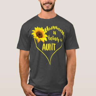 T-shirt Le Bonheur Des Femmes Est D'Être Une Tante Tournes