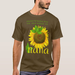 T-shirt Le Bonheur Des Hommes Est D'Être Un Gra Nana Sunfl