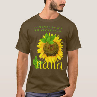 T-shirt Le Bonheur Des Hommes Est D'Être Un Gra Nana Sunfl