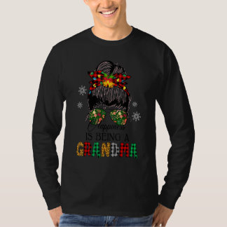 T-shirt Le Bonheur Est D'Être Grand-Mère Messy Bun Xmas Pa
