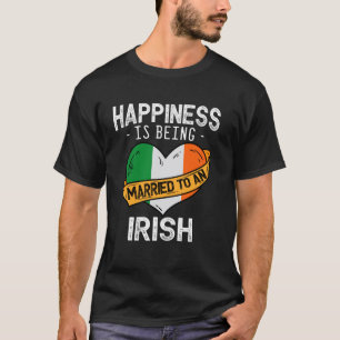 T-shirt Le bonheur est d'être marié à une épouse irlandais