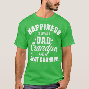 T-shirt Le bonheur est d'être papa grand-père et arrière g