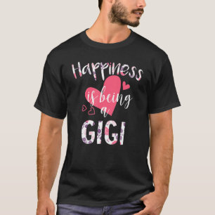 T-shirt Le bonheur est d'être un Gigi, fête des mères
