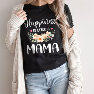 T-shirt Le bonheur est d'être une maman cadeau de la fête