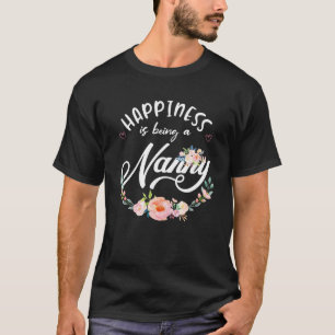 T-shirt Le Bonheur Est D'Être Une Nanny Femmes Décoration