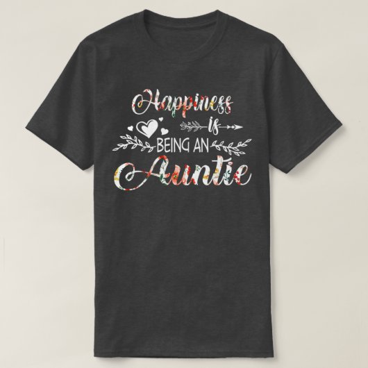 T-shirt Le Bonheur Est D'Être Une Tante (Design devant)