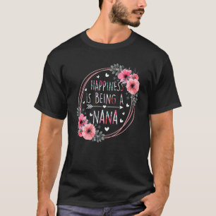 T-shirt Le bonheur est être un Nana Floral Flower mère s D
