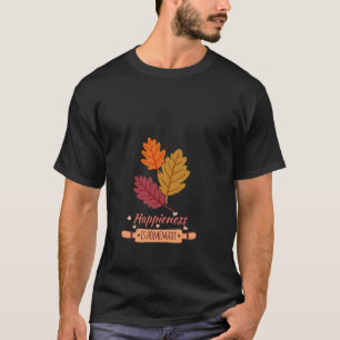 T-shirt le bonheur est fait maison automne conception incr