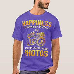 T-shirt Le Bonheur Est Ignorer Le Monde Parce Que Vous
