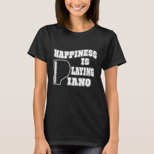 T-shirt Le Bonheur Est Jouer Piano Musique Musicien Pianis