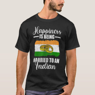 T-shirt Le Bonheur Est Marié À Un Mariage Indien Moi