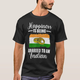 T-shirt Le Bonheur Est Marié À Un Mariage Indien Moi
