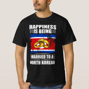 T-shirt Le Bonheur Est Marié À Une Nord-Coréenne