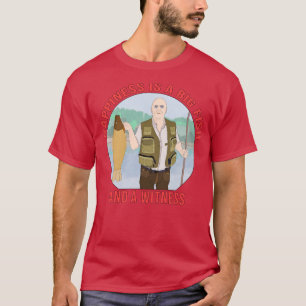 T-shirt Le bonheur est un grand poisson et un témoin