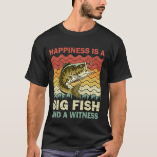 T-shirt Le bonheur est un gros poisson et un témoin vintag
