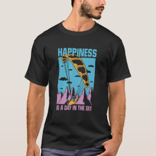 T-shirt Le bonheur est un jour dans le ciel Parapente Para