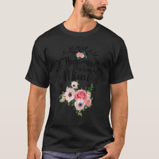 T-shirt Le Bonheur Est Un Mimi Floral Décoration Maman