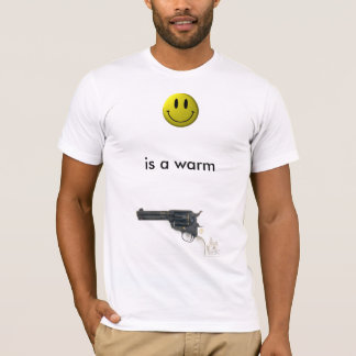 T-shirt Le bonheur est une arme chaude
