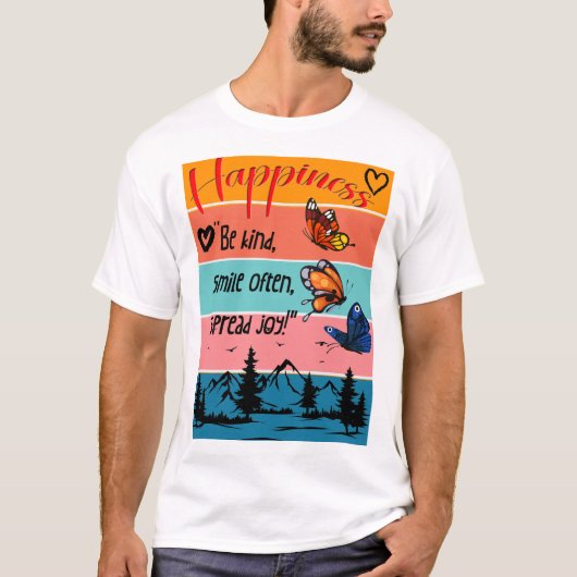T-shirt "Le bonheur : un rappel vibrant" (Devant)