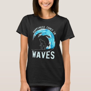 T-shirt Le Bonheur Vient Dans Les Vagues Surfer Surfboard 