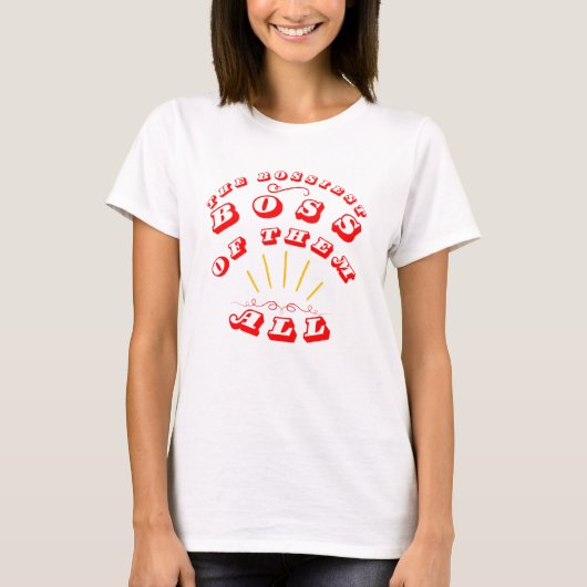 T-shirt Le Boss Le Plus Bossier De Tous (Devant)