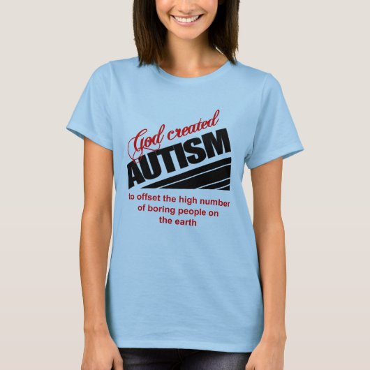T-shirt Le but de l'autisme (Devant)