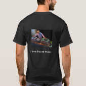T-shirt Le CÆ DJ, j'aime la musique de maison ! (Dos)