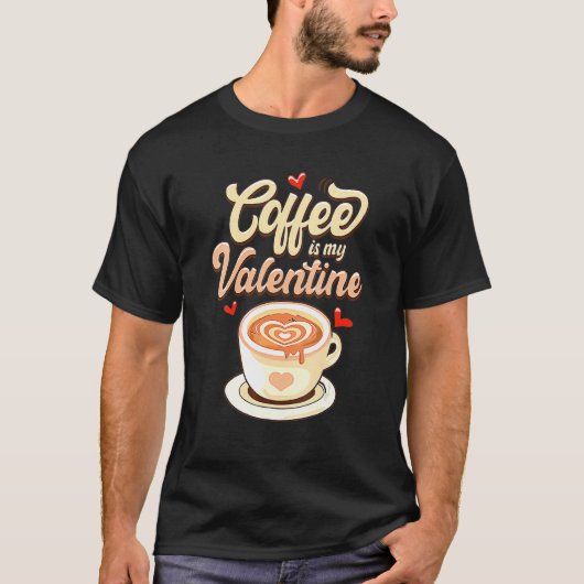 T-shirt Le Café De La Saint Valentin Est Mon Café De Saint (Devant)