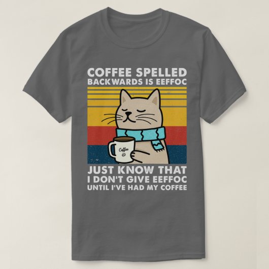 T-shirt Le café épelé à l'envers est Eeffoc - Cats Drink C (Design devant)