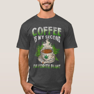 T-shirt Le café est ma deuxième plante préférée