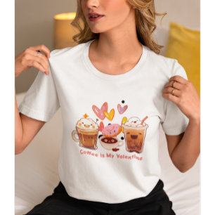 T-shirt Le café est ma Saint-Valentin   Café Valentine