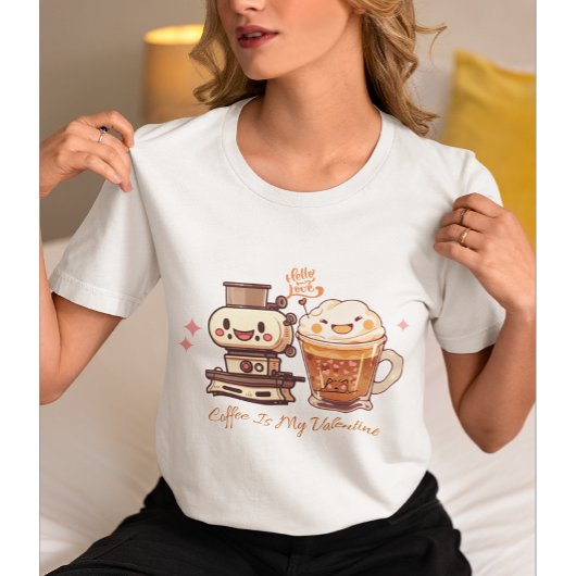 T-shirt Le café est ma Saint-Valentin | Café Valentine