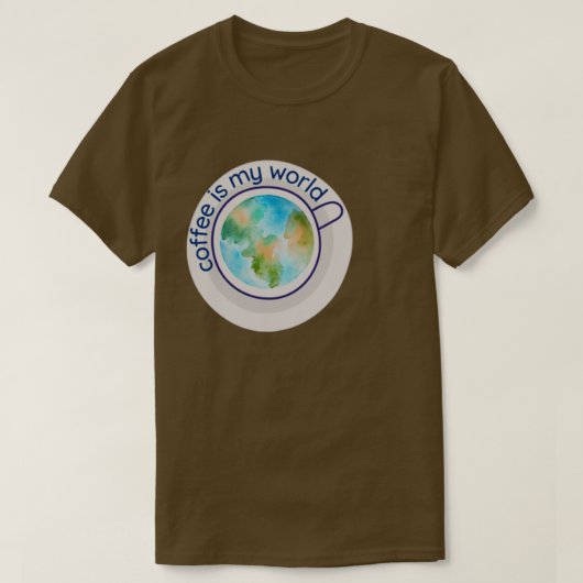 T-shirt le café est mon monde (Design devant)